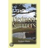 Piedmont Summers by Thomas Nilsen