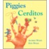Piggies/Cerditos