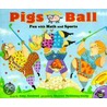 Pigs on the Ball door Amy Axelrod