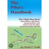 Pilot's Handbook door Scott Todd