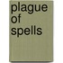 Plague of Spells