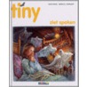 Tiny ziet spoken