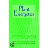 Plant Energetics by Octavian S. Ksenzhek