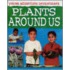 Plants Around Us