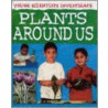 Plants Around Us door Malcolm Dixon