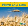 Plants On A Farm door Nancy Dickmann