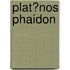 Plat?nos Phaidon