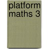 Platform Maths 3 door Elizabeth Hopkins