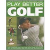 Play Better Golf door Steve Newell
