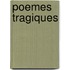 Poemes Tragiques