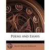 Poems And Essays door Ralph Waldo Emerson