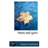 Poems And Lyrics door Thomas B. Hammond