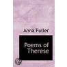 Poems Of Therese door Anna Fuller