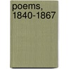 Poems, 1840-1867 door Matthew Arnold