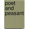 Poet And Peasant by Kenneth E. Bailey