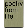 Poetry From Life door C.M. K