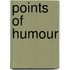 Points Of Humour
