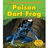 Poison Dart Frog by Anita Ganeri