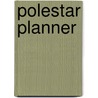 Polestar Planner by Unknown