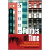 Politics Of Time door Leszek Koczanowicz