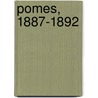 Pomes, 1887-1892 door Henri de Regnier