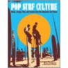 Pop Surf Culture door Domenic Priore