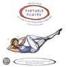 Portable Pilates by Alycea Ungaro