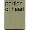 Portion Of Heart door Nell Abbott