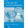 Leven met een alcoholprobleem by M. Zinn