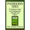 Postmodern Times by Jr. Veith