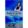 Power Of The Sea by Eileen Josephine Bilton