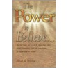 Power To Believe door Susan K. Wehrley