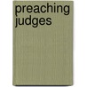 Preaching Judges door Joseph R. Jeter