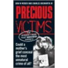 Precious Victims by Don W. Weber
