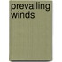 Prevailing Winds