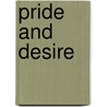 Pride and Desire door Catherine Spencer