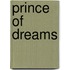 Prince of Dreams