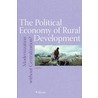 The Political Economy of Rural Development by O. Brox