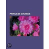 Princess Cruises door Onbekend