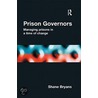 Prison Governors door Shane Bryans