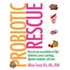 Probiotic Rescue