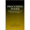 Processing Foods door Jorge C. Oliveira
