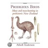 Prodigious Birds by Atholl Anderson