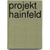 Projekt Hainfeld door Onbekend