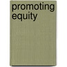 Promoting Equity door International Labour Office