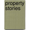 Property Stories door Andrew P. Morriss