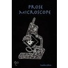Prose Microscope door Tonelius Oliver