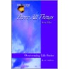 Prove All Things by Betty Miller