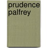 Prudence Palfrey by Charles Aldrich