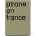 Ptrone En France